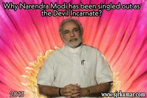 Read more about the article Why Gujarat CM Narendra Modi has been singled out as the Devil Incarnate?