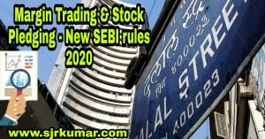 Read more about the article Margin Trading & Stock Pledging – New SEBI rules 2020