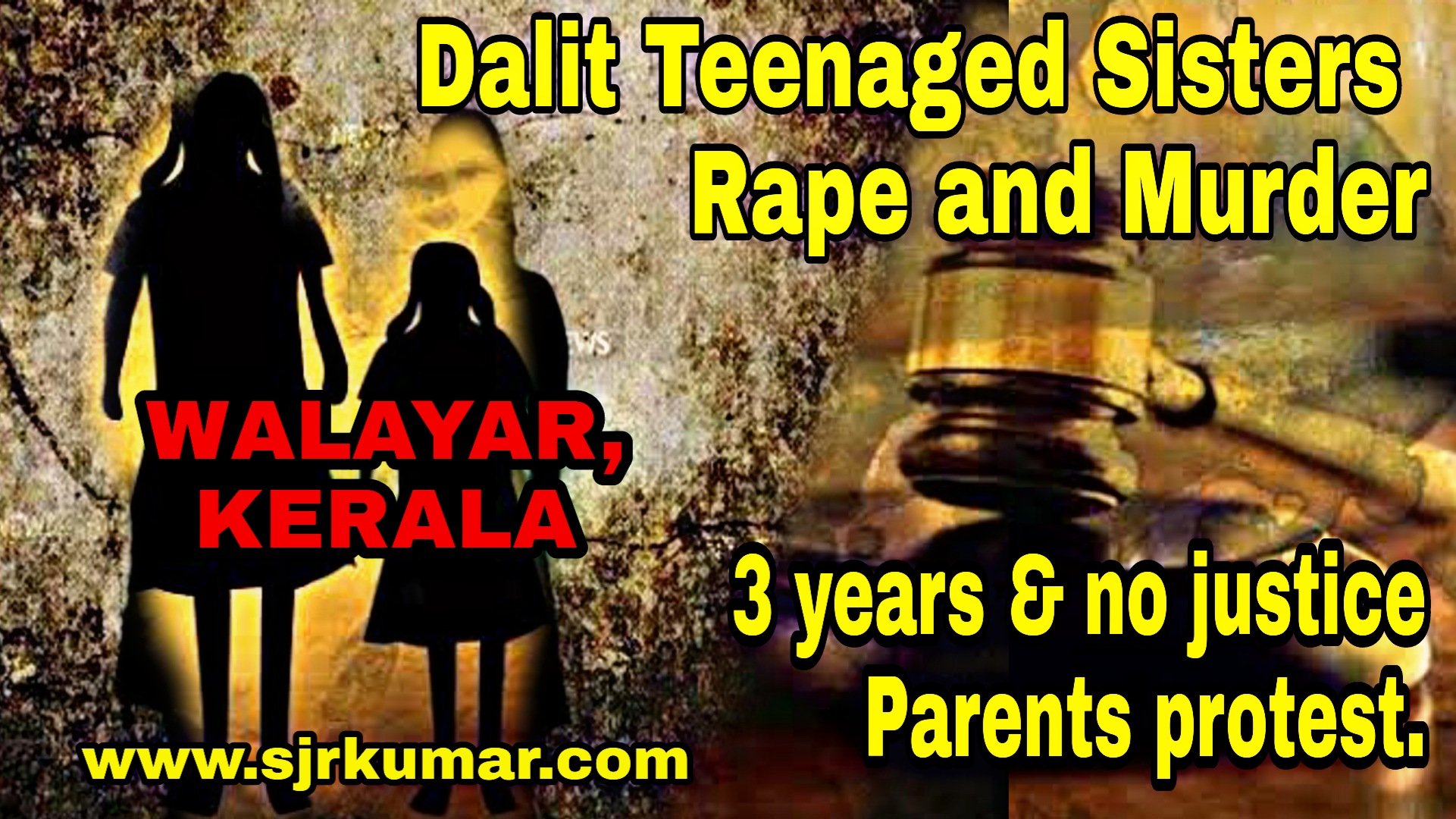 Read more about the article Justice for Walayar Girls… Dalit Teenaged Sisters Rape and Murder: Case Explained…